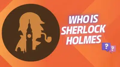 Who Is Sherlock Holmes? World’s Most Famous Detective