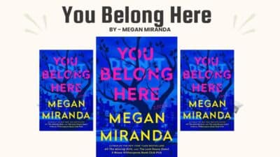You Belong Here: By Megan Miranda (Book Review)