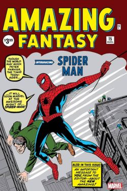 Amazing Fantasy #15 The Birth of a Legend - The 10 Greatest Spider-Man Stories Ever Told