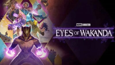 "Eyes of Wakanda" Review: A Stunning Animated Journey Through Wakanda's Secret History
