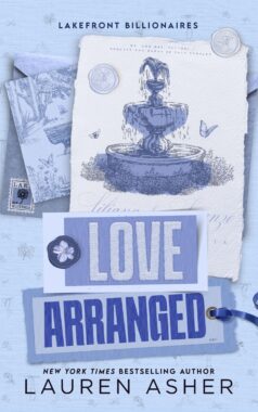 Love Arranged: By Lauren Asher (Book Review)