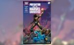 Predator Kills the Marvel Universe – Issue #1 Full Story Breakdown