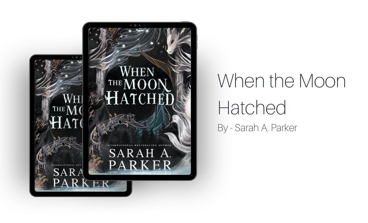 When the Moon Hatched: By Sarah A. Parker (Book Review)