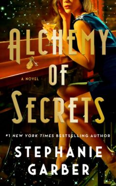 Alchemy of Secrets by Stephanie Garber