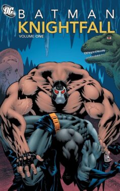 Batman Knightfall (Doug Moench, Chuck Dixon & Others)