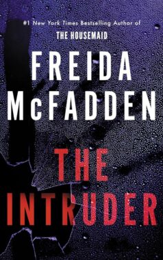 The Intruder by Freida McFadden - 15 Most Anticipated Books of October 2025