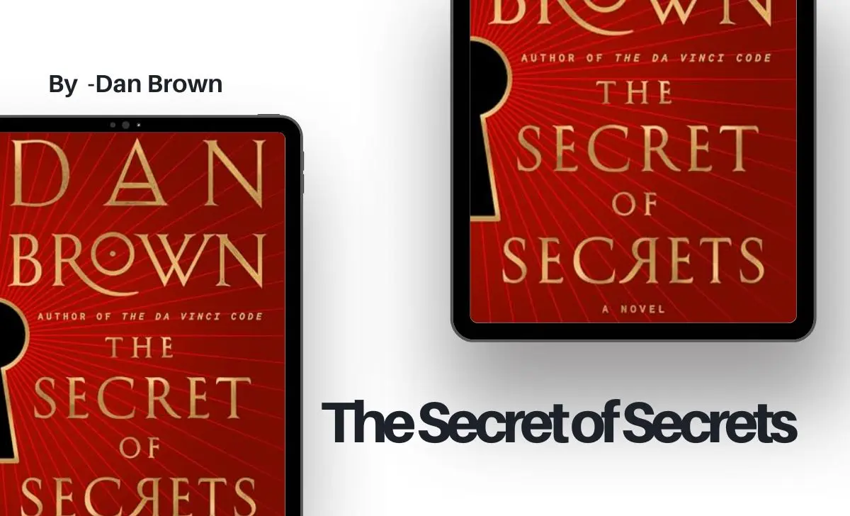 The Secret of Secrets: By Dan Brown (Book Review)
