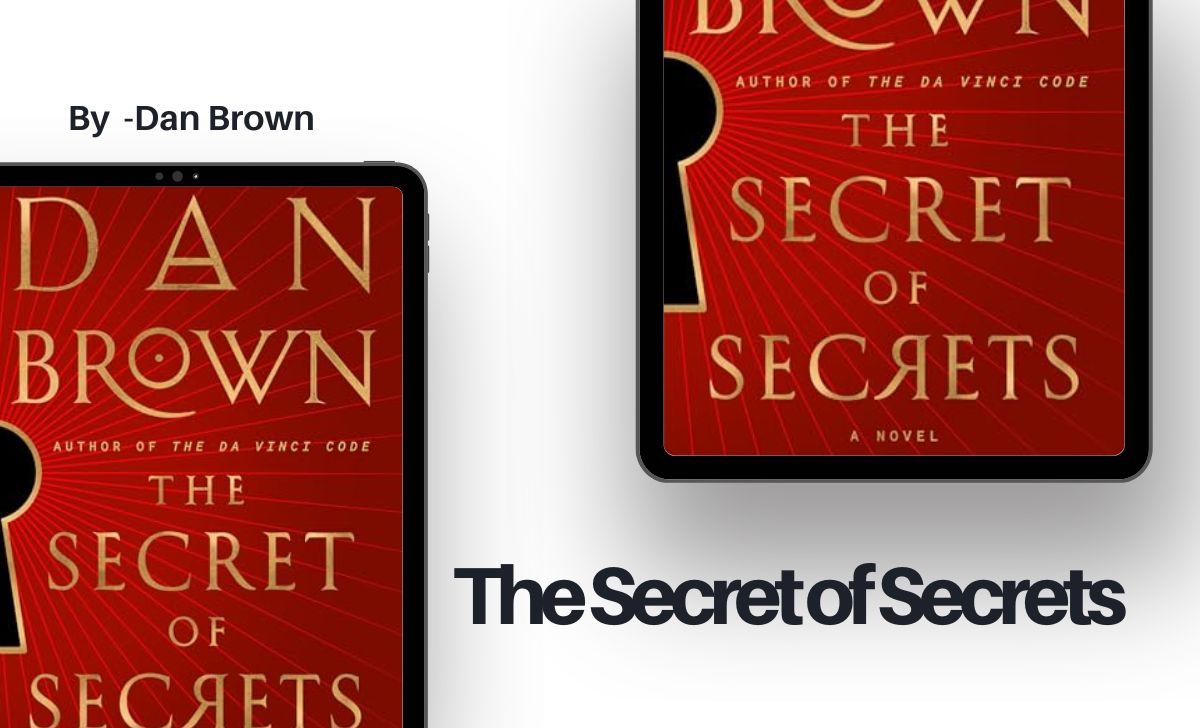 The Secret of Secrets: By Dan Brown (Book Review)