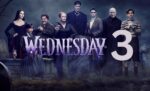 “Wednesday” Season 3 Renewal, Timeline Clues, and What Season 2 Sets Up Next (2)