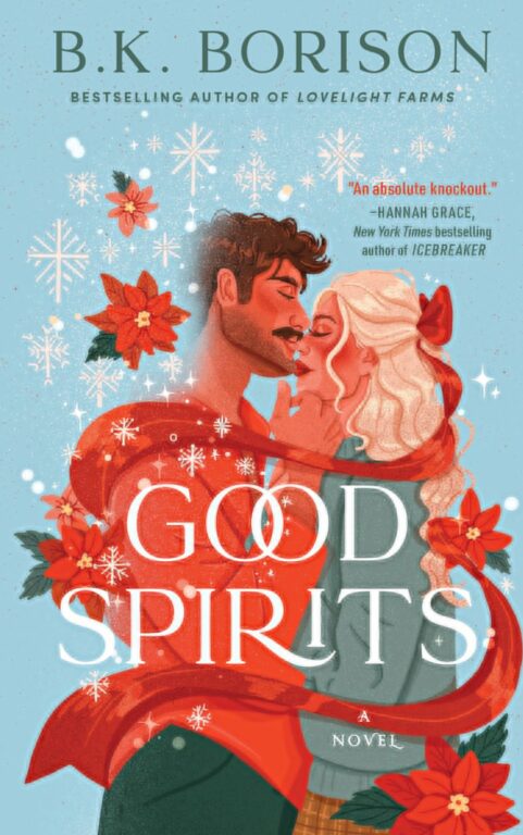 Good Spirits: By B.K. Borison (Book Review)