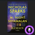 Booklicious Podcast Remain: By Nicholas Sparks and M. Night Shyamalan (Book Review)