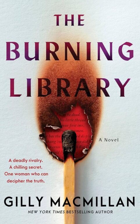 The Burning Library by Gilly Macmillan - 15 Most Anticipated Books Of November 2025