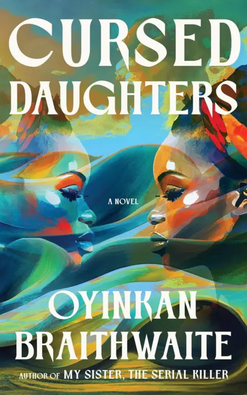 Cursed Daughters: By Oyinkan Braithwaite (Book Review)