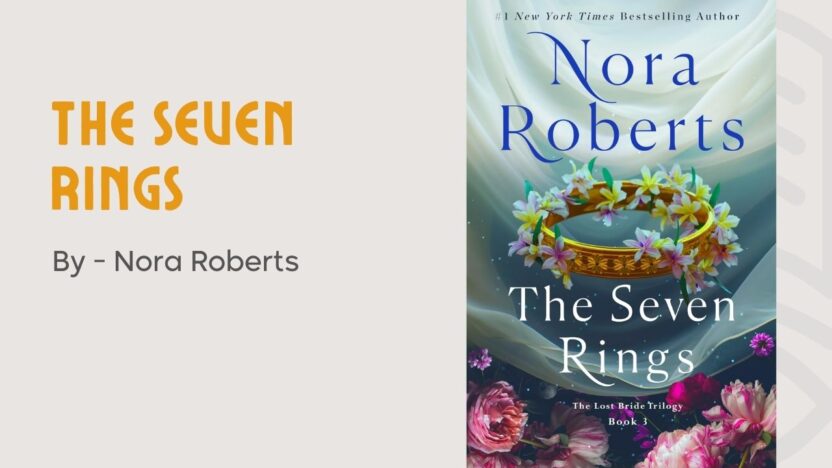 The Seven Rings: By Nora Roberts (Book Review)
