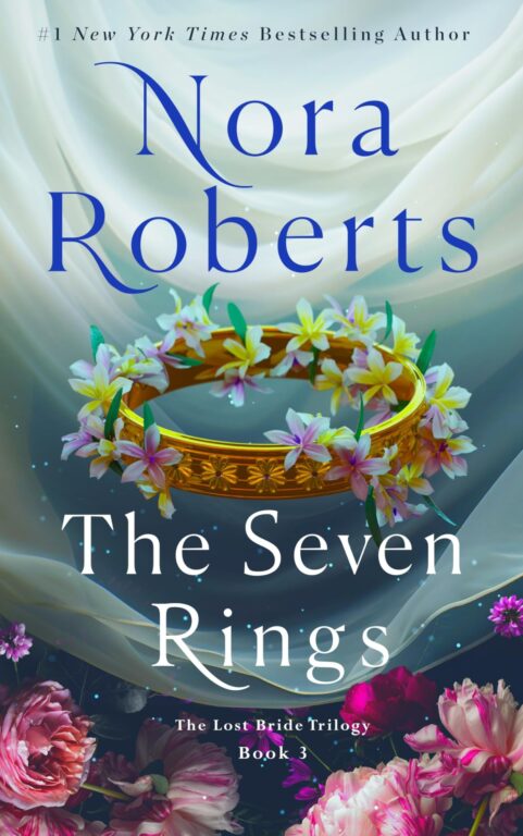 The Seven Rings: By Nora Roberts (Book Review)
