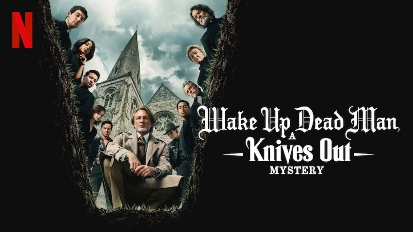 Wake Up Dead Man A Knives Out Mystery
