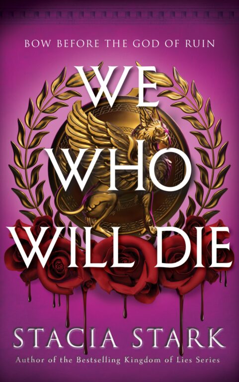 We Who Will Die (Empire of Blood #1) – Stacia Stark - 10 Most Anticipated Books of December 2025