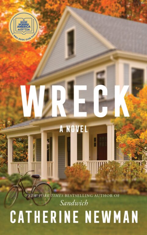 Wreck: By Catherine Newman (Book Review)