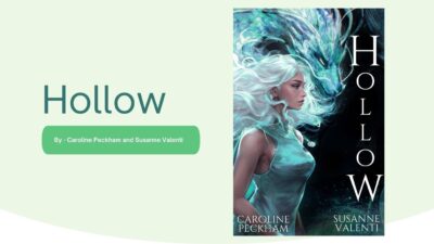 Hollow: By Caroline Peckham and Susanne Valenti (Book Review)