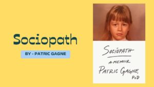 Sociopath By Patric Gagne (Book Review) (1)