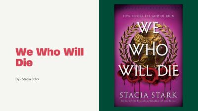 We Who Will Die: By Stacia Stark (Book Review)