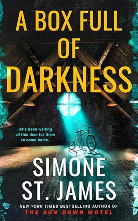 A Box Full of Darkness: By Simone St. James (Book Review)