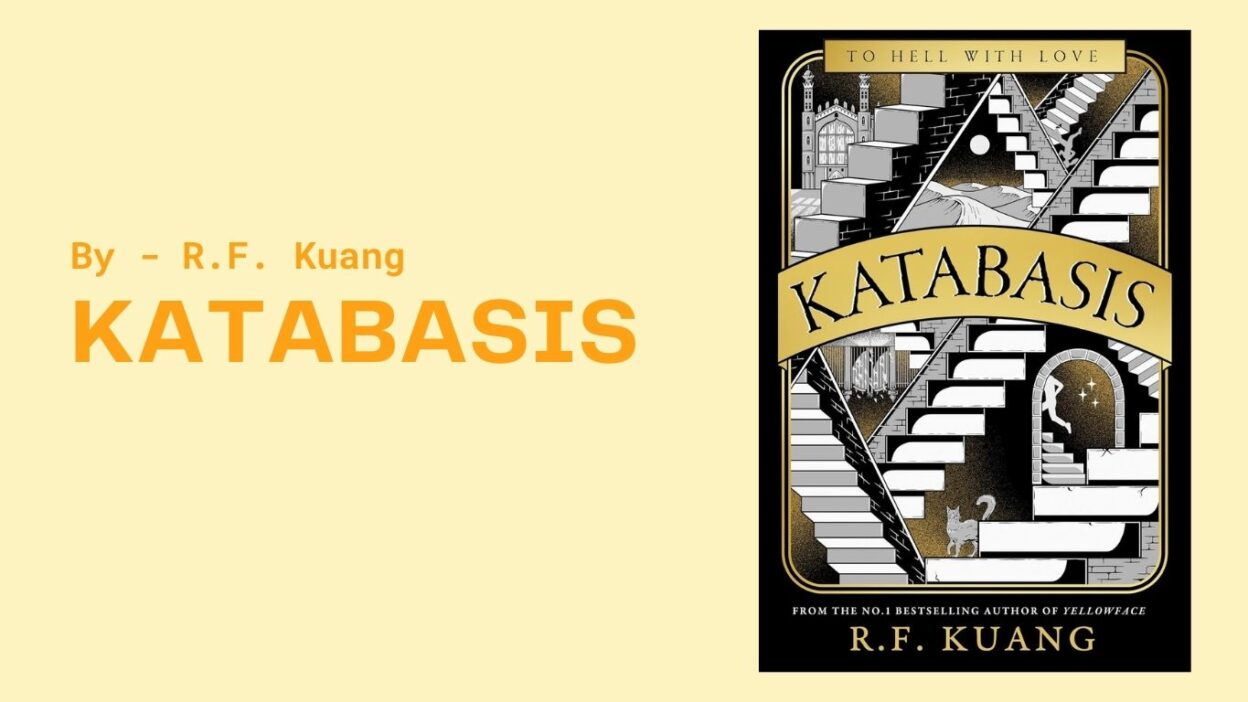 Katabasis: By R.F. Kuang (Book Review)
