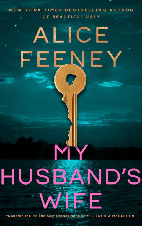 My Husband's Wife: By Alice Feeney (Book Review)