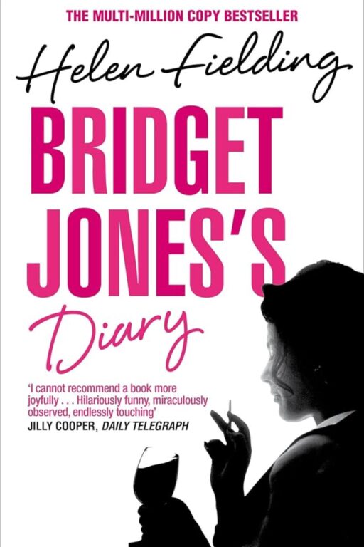 Bridget Jones’s Diary (Helen Fielding, 1996) - Best Jane Austen Retellings to Read for Her 250th Birthday