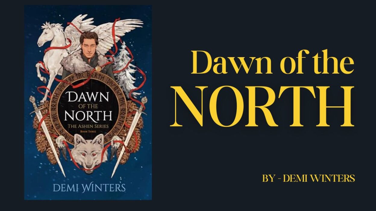Dawn of the North: By Demi Winters (Book Review)