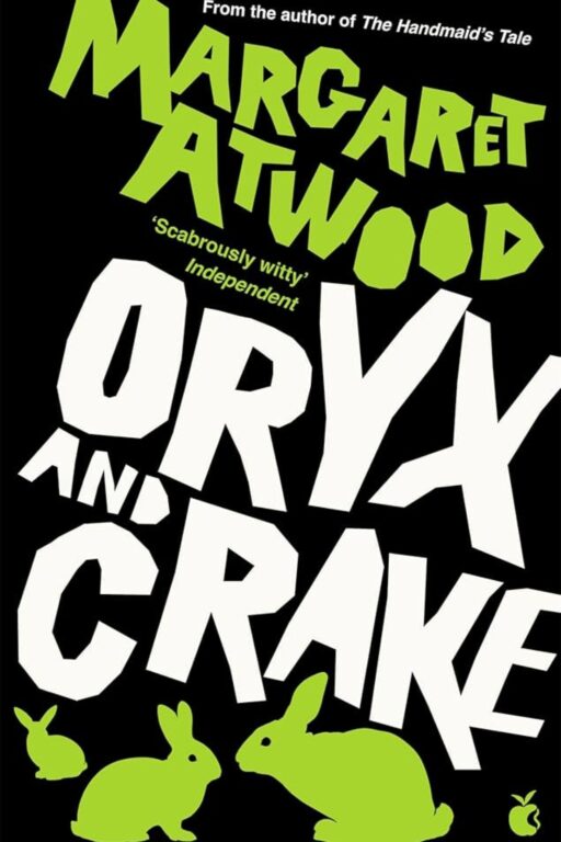 Oryx and Crake — Margaret Atwood - Reading the Apocalypse: Books to Read After Playing Fallout Season 2