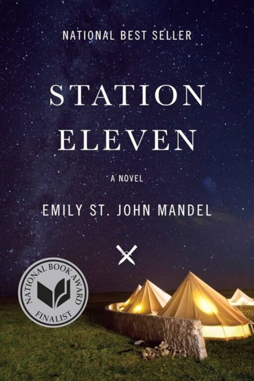 Station Eleven — Emily St. John Mandel - Reading the Apocalypse: Books to Read After Playing Fallout Season 2