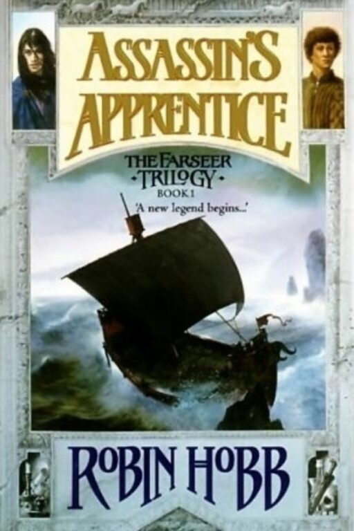 The Farseer Trilogy (starting with Assassin's Apprentice) by Robin Hobb