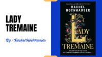 Lady Tremaine: By Rachel Hochhauser (Book Review)
