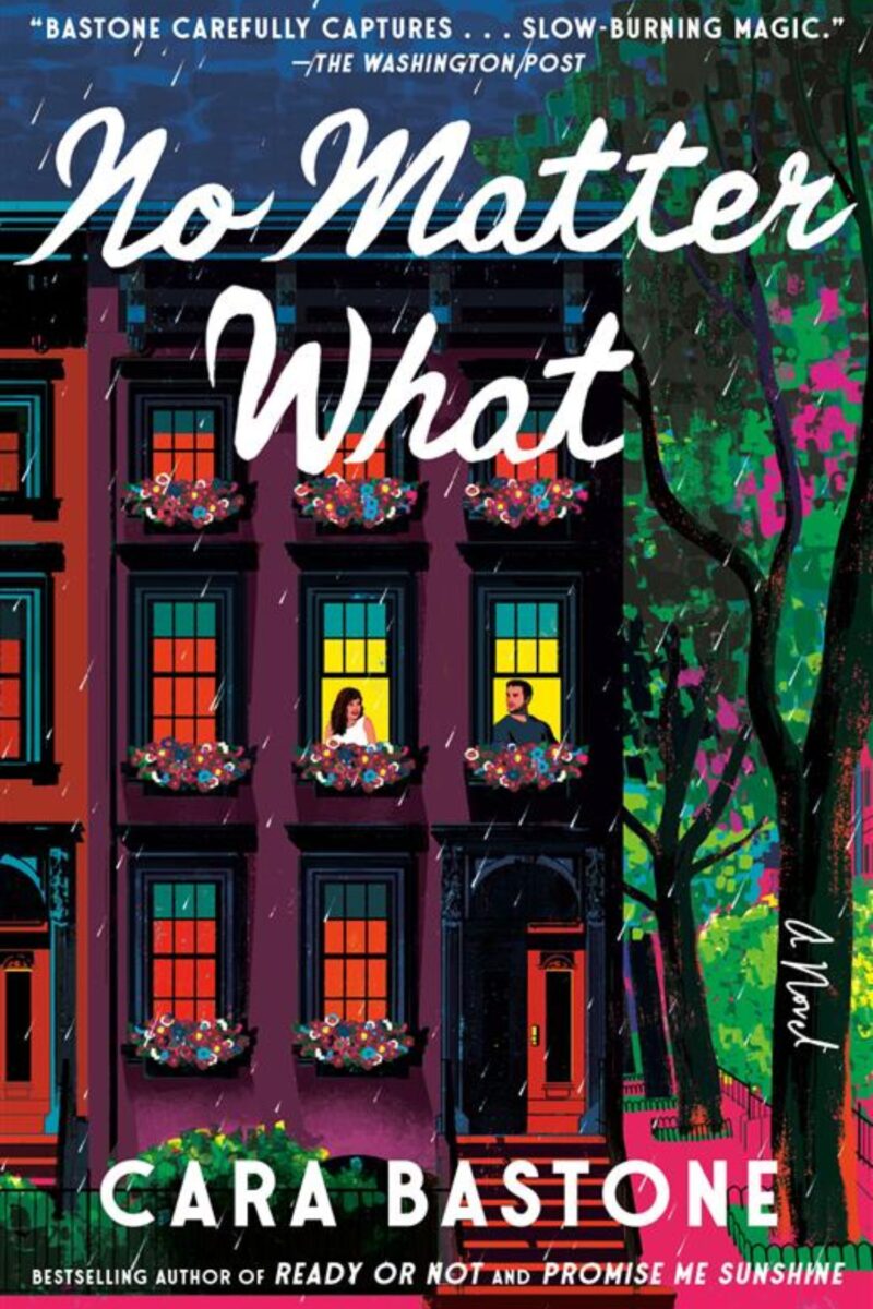 No Matter What: By Cara Bastone (Book Review)