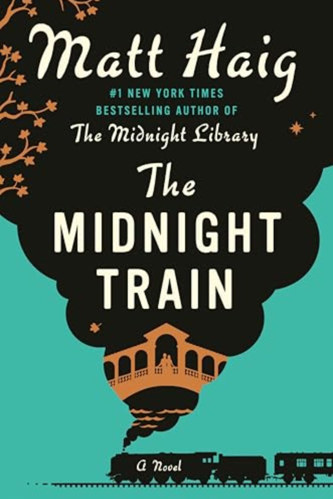 The Midnight Train By Matt Haig