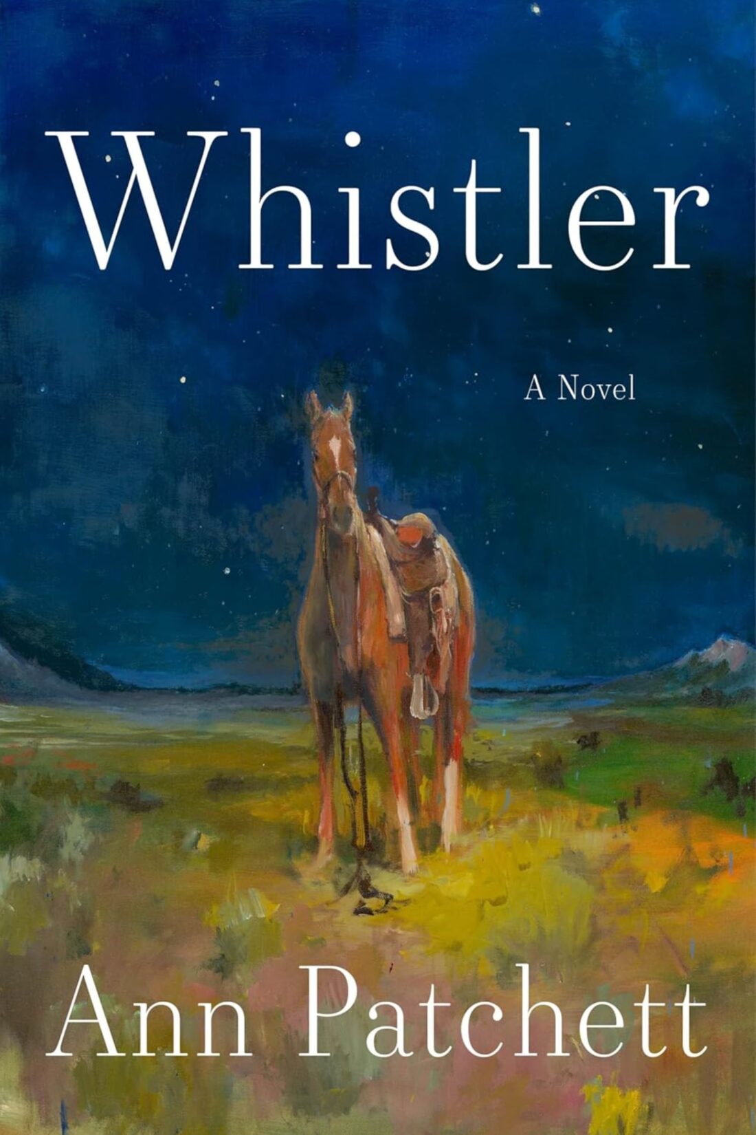 Whistler By Ann Patchett - A Moving Story About Memory, Family, and Second Chances